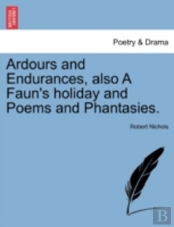Bertrand.pt - Ardours And Endurances, Also A Faun'S Ho