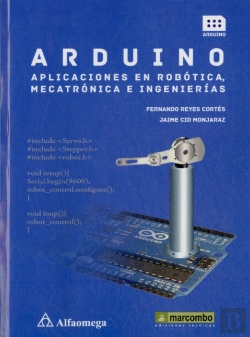 Bertrand.pt - Arduino: Aplicaciones En Robótica, Mecatrónica E Ingenierías