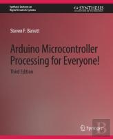 Arduino Microcontroller Processing For Everyone! Third Edition