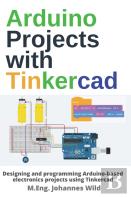 Arduino Projects With Tinkercad