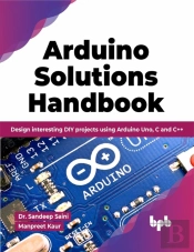Arduino Solutions Handbook
