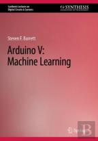 Arduino V: Machine Learning
