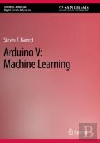 Arduino V: Machine Learning