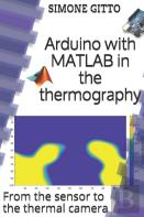Arduino With Matlab In The Thermography