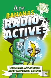 Are Bananas Radioactive?