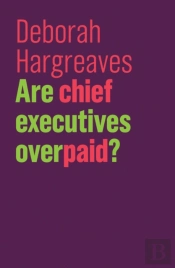 Are Chief Executives Overpaid?