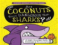Are Coconuts More Dangerous Than Sharks?