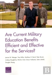 Are Current Military Education Benefits Efficient And Effective For The Services?