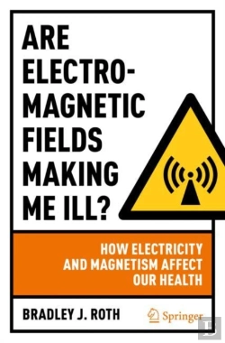 Bertrand.pt - Are Electromagnetic Fields Making Me Ill?