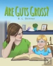 Are Guts Gross?