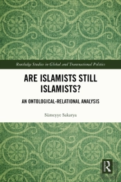Are Islamists Still Islamists?