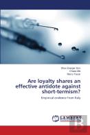 Are Loyalty Shares An Effective Antidote Against Short-Termism?