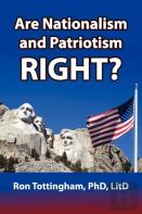Are Nationalism And Patriotism Right?