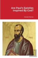 Are Paul'S Epistles Inspired By God?
