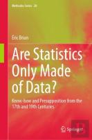 Are Statistics Only Made Of Data?