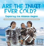 Are The Inuit Ever Cold?