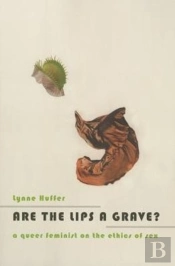 Are The Lips A Grave?