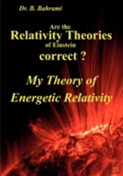 Bertrand.pt - Are The Relativity Theories Of Einstein Correct?