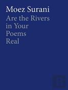 Are The Rivers In Your Poems Real