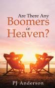 Are There Any Boomers In Heaven?
