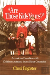Are Those Kids Yours?
