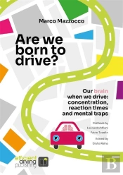 Are We Born To Drive?