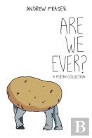 Are We Ever?