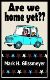Are We Home Yet