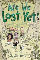 Are We Lost Yet?