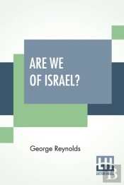 Are We Of Israel?