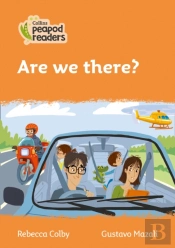 Are We There?
