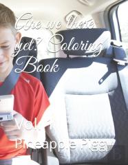 Are We There Yet? Coloring Book