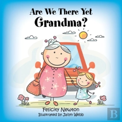 Bertrand.pt - Are We There Yet Grandma?