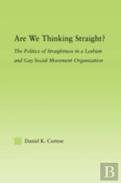 Are We Thinking Straight?