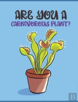 Bertrand.pt - Are You A  Carnivorous Plant?