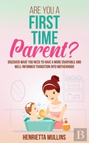 Are You A First Time Parent?