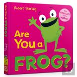 Are You A Frog?