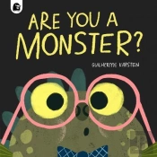 Are You A Monster?