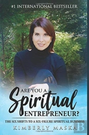 Are You A Spiritual Entrepreneur : The S