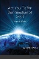 Are You Fit For The Kingdom Of God?