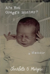 Are You Gregg'S Mother?