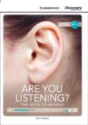 Are You Listening? The Sense Of Hearing High Beginning Book With Online Access