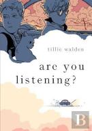 Are You Listening?