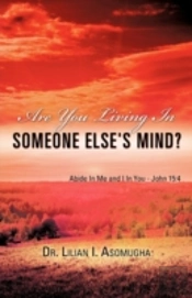 Are You Living In Someone Else'S Mind?