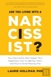 Are You Living With A Narcissist?