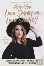 Are You Love Smart Or Love Stupid?