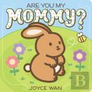 Are You My Mommy?