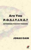 Are You P.O.S.I.T.I.V.E.?