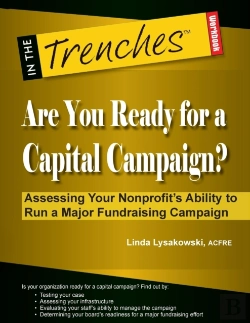 Bertrand.pt - Are You Ready For A Capital Campaign? Assessing Your Nonprofit'S Ability To Run A Major Fundraising Campaign