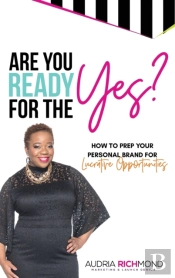 Are You Ready For The Yes : How To Prep